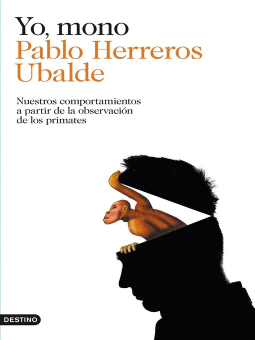 Title details for Yo, mono by Pablo Herreros Ubalde - Available